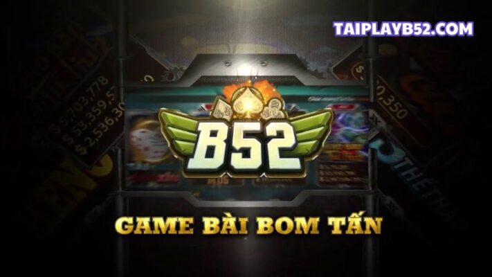 game B52 co uy tin khong