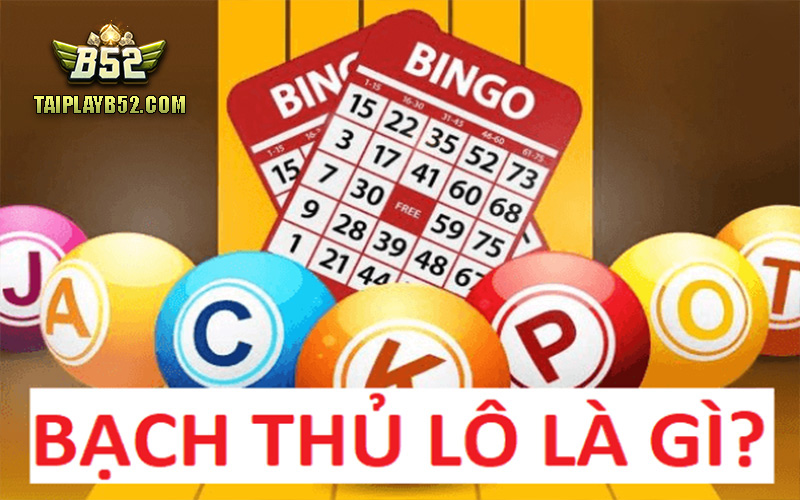 Bach thu lo la gi