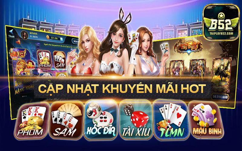 Cap nhat khuyen mai B52