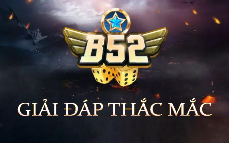 Giai dap thac mac dang nhap B52