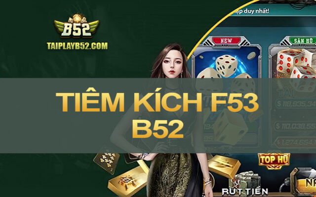 Tiem Kich F53 B52