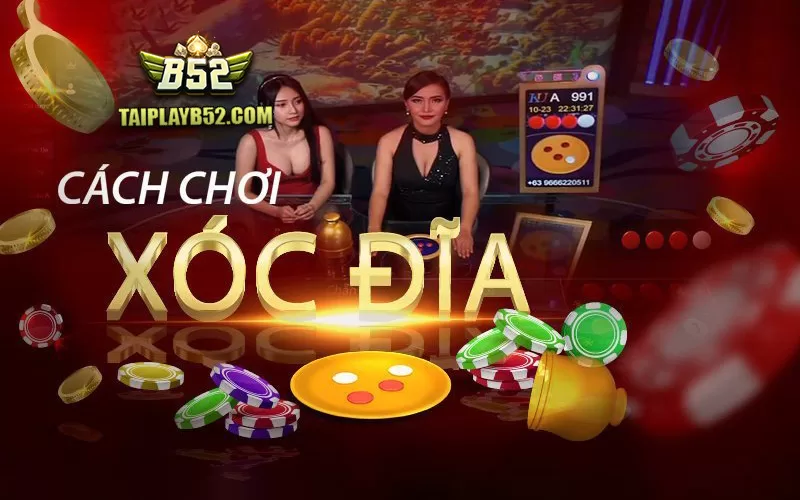 Cach choi xoc dia luon thang