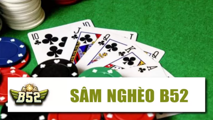 sâm nghèo game bài đổi thưởng b52 play