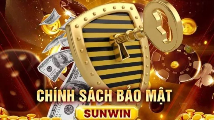 Mức Độ An Toàn Khi Chơi | Chính Sách Bảo Mật Sunwin