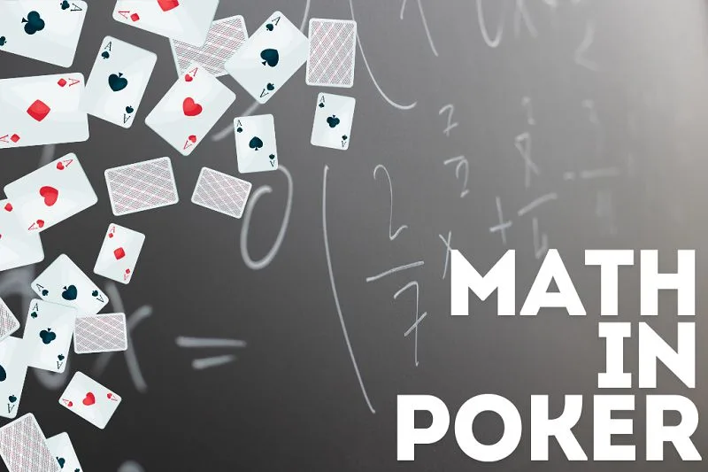 Poker Math Là Gì?