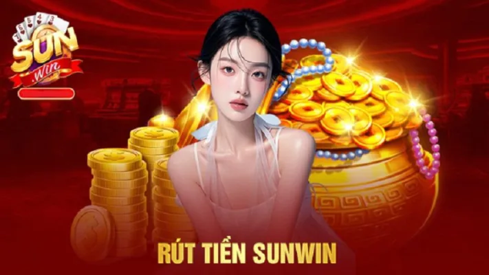Hạn mức rút tiền tại Sunwin được quy định như thế nào?