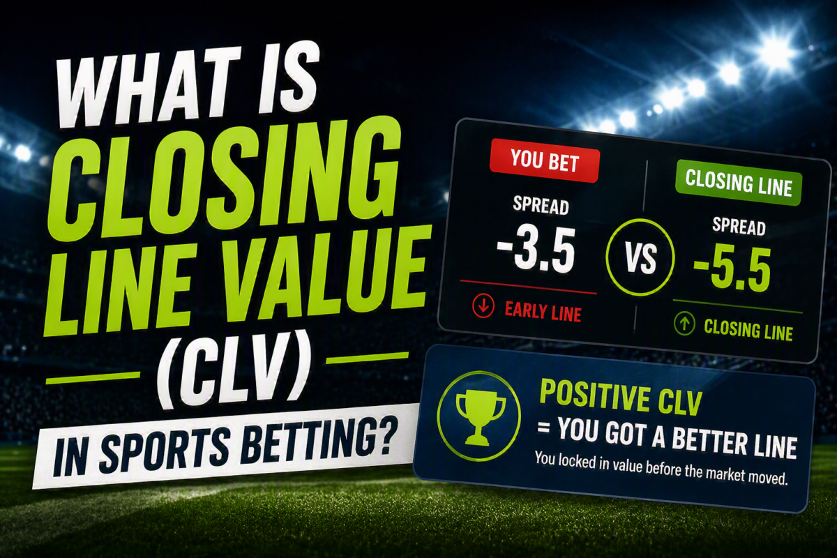 Closing Line Value là gì? Vì sao CLV quan trọng khi cá cược?